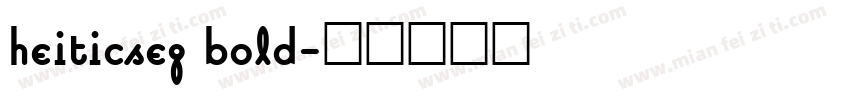heiticseg bold字体转换